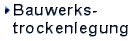 Bauwerkstrockenlegung